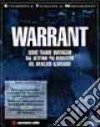 Warrant. Come trarre vantaggio dal settore più redditizio del mercato azionario libro