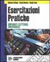 Esercitazioni pratiche impianti elettrici per l'indirizzo elettrico. Per le Scuole superiori libro