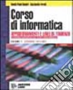 Corso di informatica. Per gli Ist. Tecnici commerciali indirizzo programmatori (3) libro