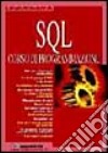 SQL. Corso di programmazione libro