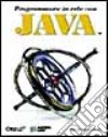 Programmare in rete con Java libro