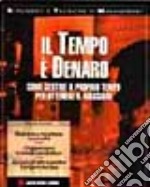 Il tempo è denaro libro