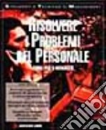 Risolvere i problemi del personale libro