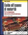 Guida all'esame di maturità libro