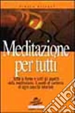 Meditazione per tutti libro