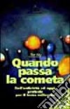 Quando passa la cometa libro