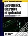 Elettrotecnica, elettronica ed applicazioni libro