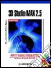 3D Studio Max 2.5.Corso pratico libro