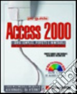 Access 2000. Con CD-ROM libro