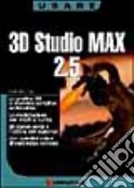 3D Studio Max 2. 5. Con CD-ROM libro