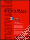 3D Studio Max 2.5. Effetti speciali libro