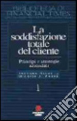 La soddisfazione totale del cliente (1)