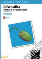 Corso di informatica. Per gli Ist. Tecnici industriali. Vol. 2: Strutture dati e oggetti libro