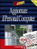 Aggiornare il personal computer libro