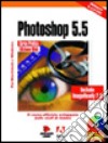 Photoshop 5.5. Corso pratico libro