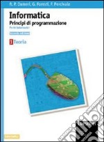 Corso di informatica. Per gli Ist. Tecnici industriali. Vol. 3: Data base e sistemi informativi libro