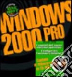 Windows 2000 Pro. Con CD-ROM libro