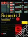 Fireworks 3. Manuale d'uso. Con CD-ROM libro