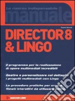 Director 8 & Lingo libro