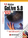 Adobe GoLive 5.0. Con CD-ROM libro