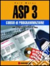 ASP 3. Corso di programmazione. Con CD-ROM libro