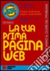 La tua prima pagina Web libro