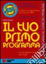 Il tuo primo programma