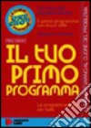 Il tuo primo programma libro