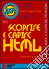 Scoprire e capire HTML libro