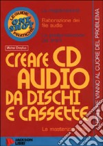 Creare CD audio da dischi e cassette libro