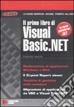 Il primo libro di Visual Basic.net libro