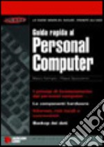 Guida rapida al personal computer libro