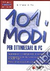 Centouno modi per ottimizzare il PC libro