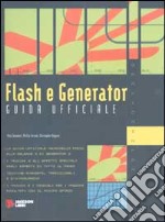 Flash e Generator. Guida ufficiale