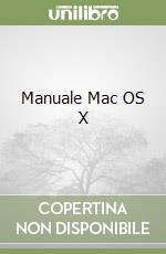 Manuale Mac OS X libro