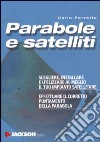 Parabole e satelliti libro