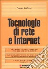 Tecnologie di rete e Internet libro