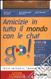 Amicizie in tutto il mondo con le chat. CD-ROM libro