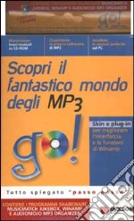 Scopri il fantastico mondo degli MP3. CD-ROM libro