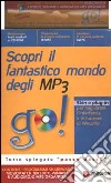 Scopri il fantastico mondo degli MP3. CD-ROM libro