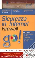 Sicurezza in Internet Firewall. CD-ROM libro