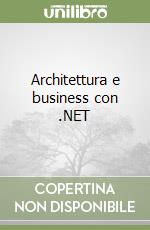 Architettura e business con .NET