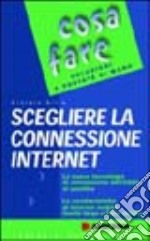 Scegliere la connessione Internet libro