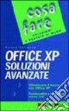 Office XP. Soluzioni avanzate libro