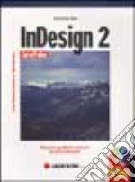 Adobe InDesign 2.0. Con CD-COM libro