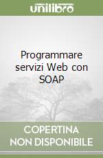 Programmare servizi Web con SOAP