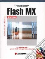 Flash MX. Con CD-ROM