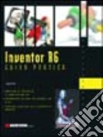 Inventor R6. Guida pratica libro