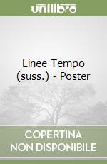 Linee Tempo (suss.) - Poster libro