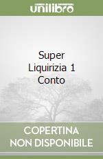 Super Liquirizia 1 Conto libro